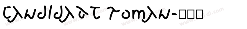 CandidaBT Roman字体转换